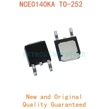 10VNT NCE0140KA Į-252 40A 100V N-CH TO252 DPAK SMD MOSFET naujas ir originalus IC Lustų rinkinys